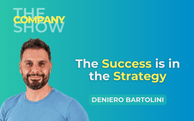 The Success is in the Strategy with Deniero Bartolini