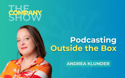 Podcasting Outside the Box with Andrea Klunder